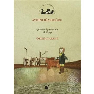 Aydınlığa Doğru - Özlem Yarkın
