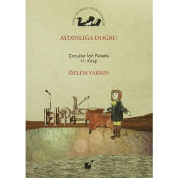 Aydınlığa Doğru - Özlem Yarkın