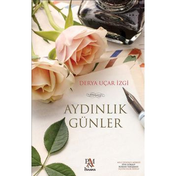 Aydınlık Günler - Derya Uçar İzgi