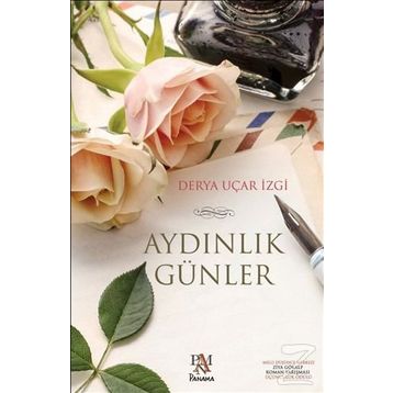 Aydınlık Günler - Derya Uçar İzgi