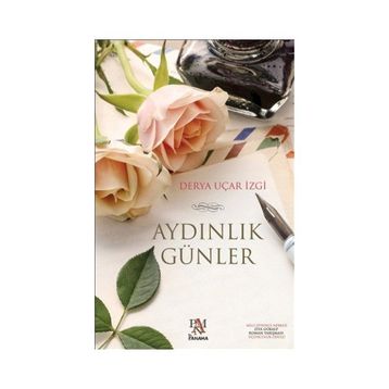 Aydınlık Günler - Derya Uçar İzgi