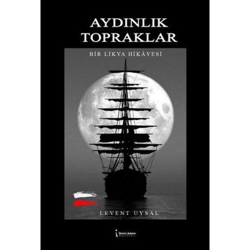 Aydınlık Topraklar İkinci Adam Yayınları