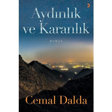 Aydınlık ve Karanlık - Cemal Dalda