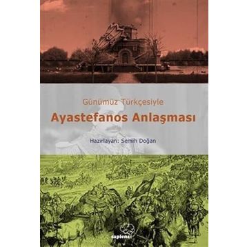 Ayestefanos Anlaşması Semih Doğan