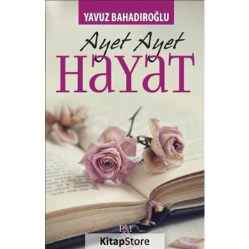 Ayet Ayet Hayat - Yavuz Bahadıroğlu