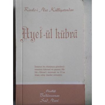 AYET'ÜL KÜBRA - BEDİÜZZAMAN SAID NURSI