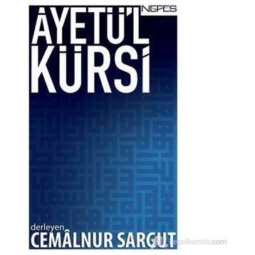 AYETÜ'L KÜRSI - CEMALNUR SARGUT