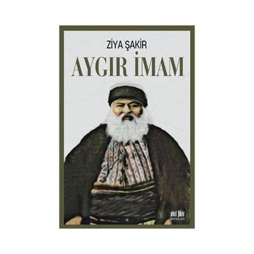 Aygır İmam - Ziya Şakir