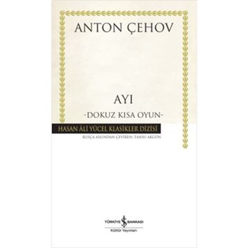 Ayı Dokuz Kısa Oyun - Anton Çehov