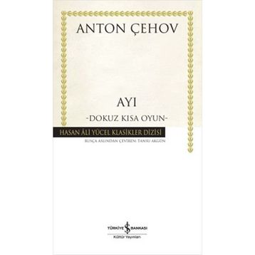 Ayı Dokuz Kısa Oyun - Anton Çehov