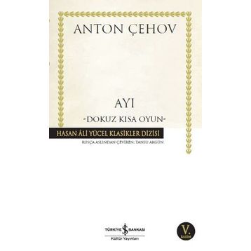 Ayı Dokuz Kısa Oyun - Anton Çehov