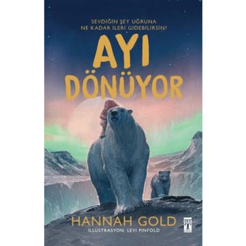 Ayı Dönüyor Hannah Gold