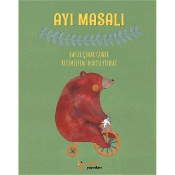 Ayı Masalı - Hafize Çınar Güner