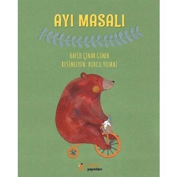 Ayı Masalı - Hafize Çınar Güner