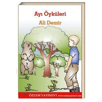 Ayı Öyküleri - Ali Demir
