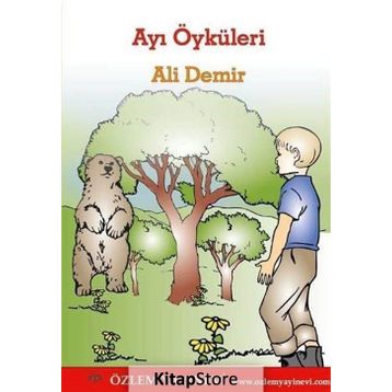 Ayı Öyküleri - Ali Demir