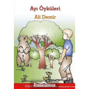 Ayı Öyküleri - Ali Demir