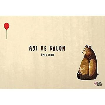 Ayı ve Balon - Ömer Fener