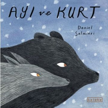 Ayı ve Kurt - Daniel Salmieri