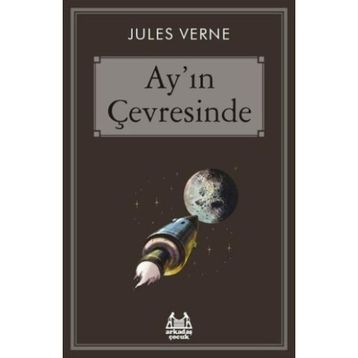Ay'ın Çevresinde - Jules Verne