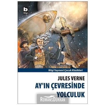 Ay'ın Çevresinde Yolculuk - Jules Verne