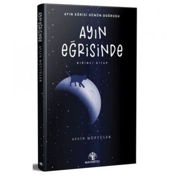 Ayın Eğrisinde - Aylin Müftüler