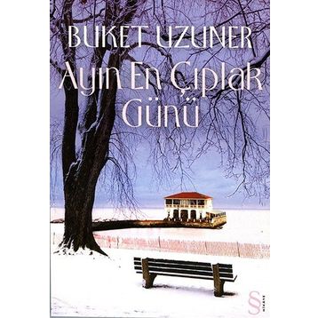 Ayın En Çıplak Günü - Buket Uzuner