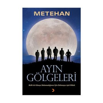Ayın Gölgeleri - Metehan