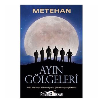 Ayın Gölgeleri - Metehan