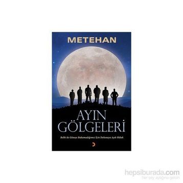 Ayın Gölgeleri - Metehan