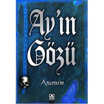 Ay’ın Gözü - kollektif