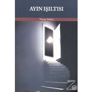 Ayın Işıltısı - Nuray Şahin