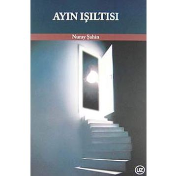 Ayın Işıltısı - Nuray Şahin