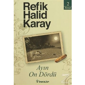 Ayın On Dördü - Refik Halit Karay