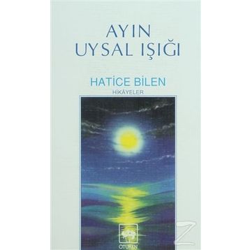 AYIN UYSAL IŞIĞI - HATICE BILEN BUĞRA