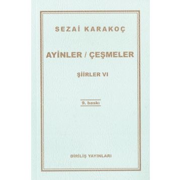 AYINLER ÇEŞMELER ŞİİRLER 5 - SEZAI KARAKOÇ