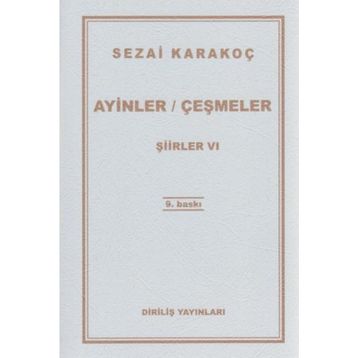 AYINLER ÇEŞMELER ŞİİRLER 5 - SEZAI KARAKOÇ