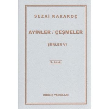 AYINLER ÇEŞMELER ŞİİRLER 5 - SEZAI KARAKOÇ