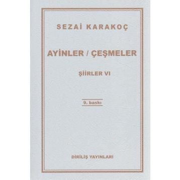 AYINLER ÇEŞMELER ŞİİRLER 5 - SEZAI KARAKOÇ