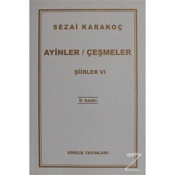 Ayinler Çeşmeler - Şiirler 6 - Sezai Karakoç