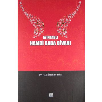 AYINTABLI HAMDI BABA DIVANI - HALIL İBRAHIM YAKAR