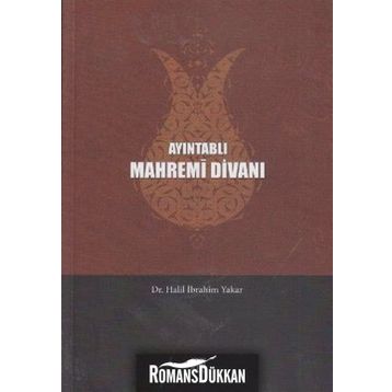 AYINTABLI MAHREMI DIVANI - HALIL İBRAHIM YAKAR