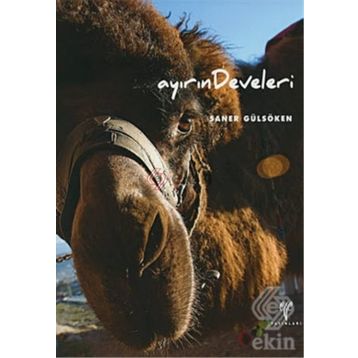 AYIRIN DEVELERI - SANER GÜLSÖKEN