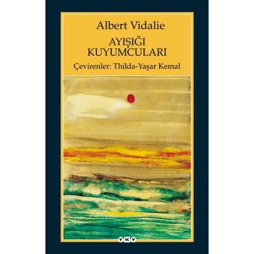 AYIŞIĞI KUYUMCULARI - ALBERT VIDALIE