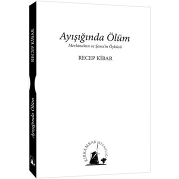 AYIŞIĞINDA ÖLÜM - RECEP KIBAR