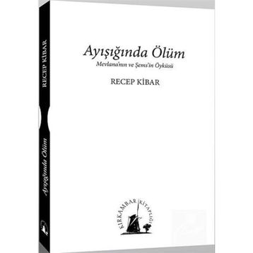 AYIŞIĞINDA ÖLÜM - RECEP KIBAR