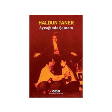Ayışığında Şamata - Haldun Taner