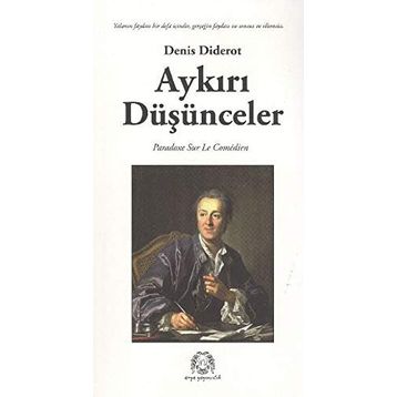 AYKIRI DÜŞÜNCELER - DENIS DIDEROT