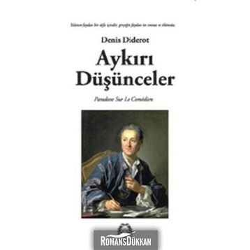 AYKIRI DÜŞÜNCELER - DENIS DIDEROT