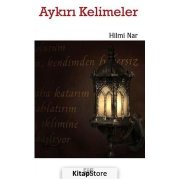 Aykırı Kelimeler - Hilmi Nar